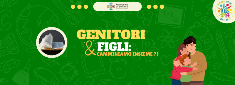 1 Incontro Genitori & Figli, Camminiamo insieme?!